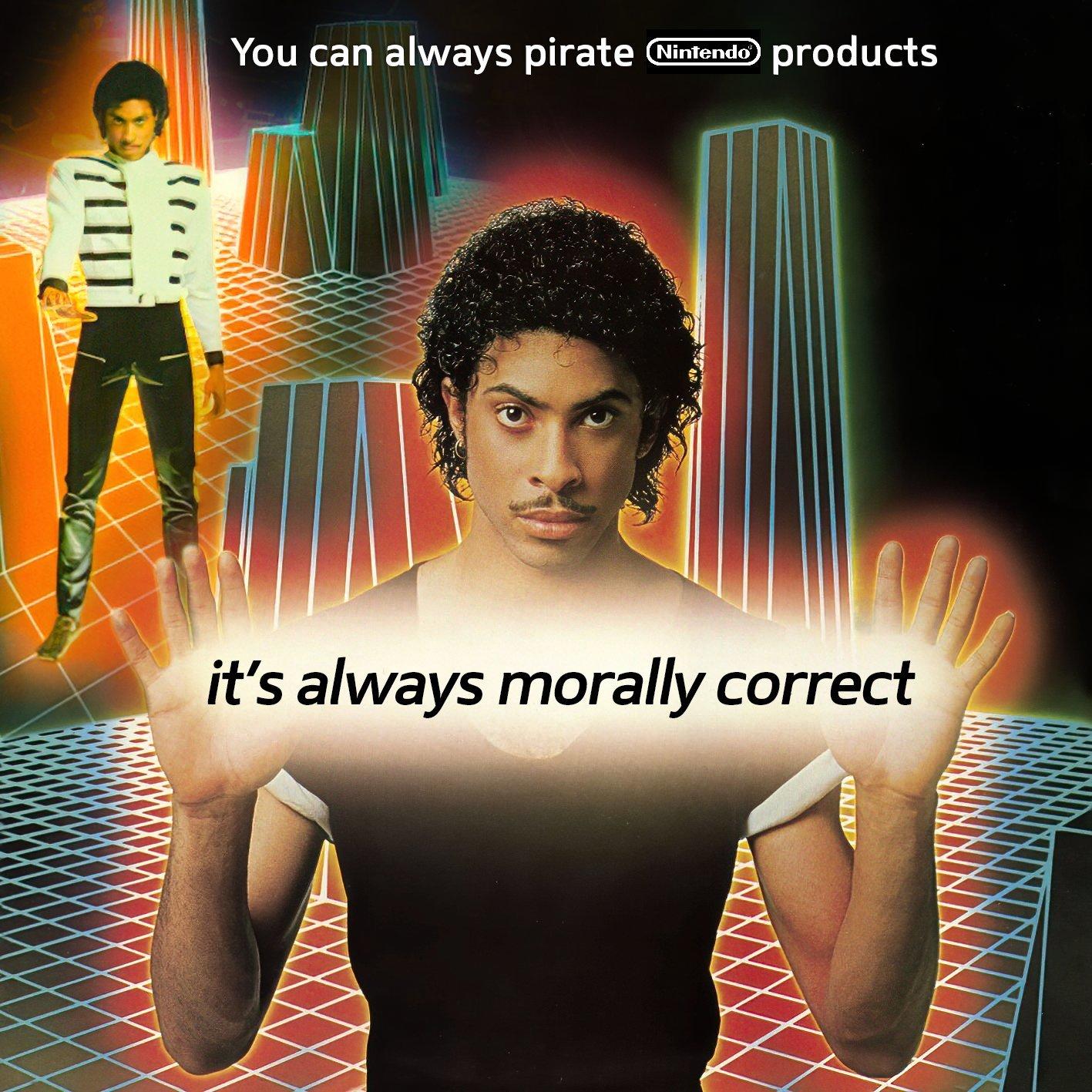 Meme donde aparece el artista Prince mirando directamente al espectador y dice que siempre es moralmente correcto piratear juegos de Nintendo.